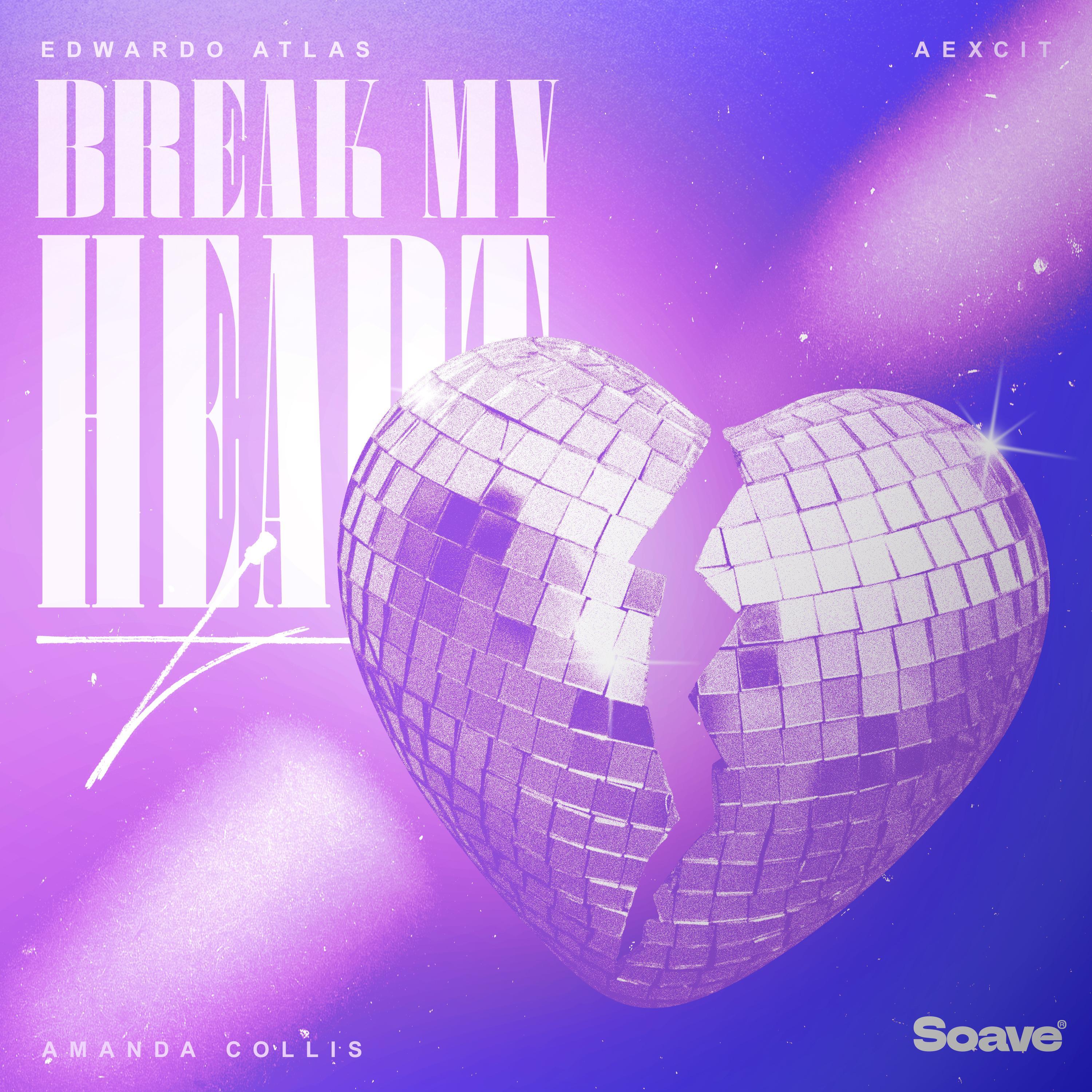 Break My Heart