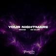 Your Nightmare