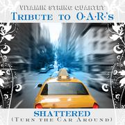 Vitamin String Quartet Tribute to O.A.R.'s Shattered