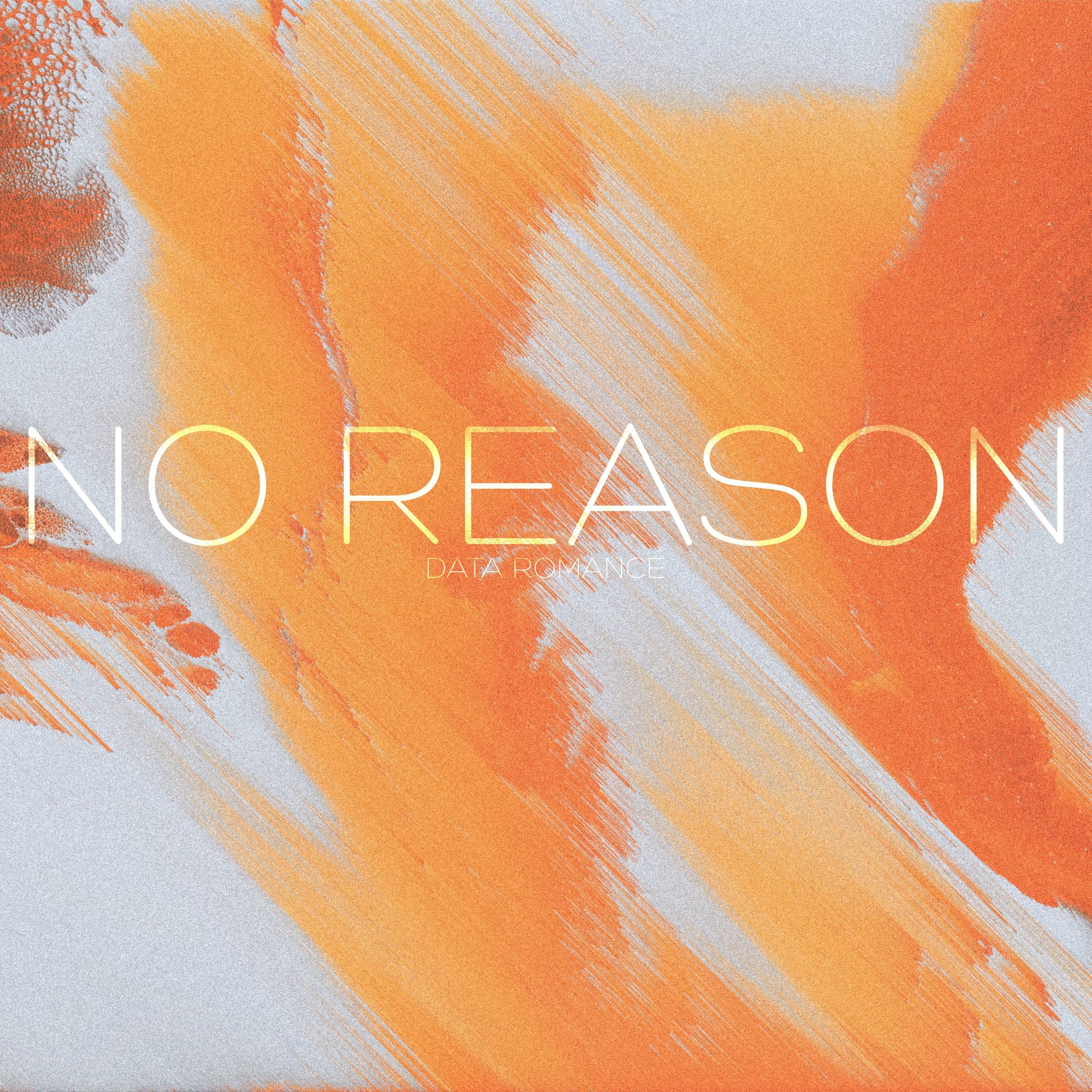 No Reason