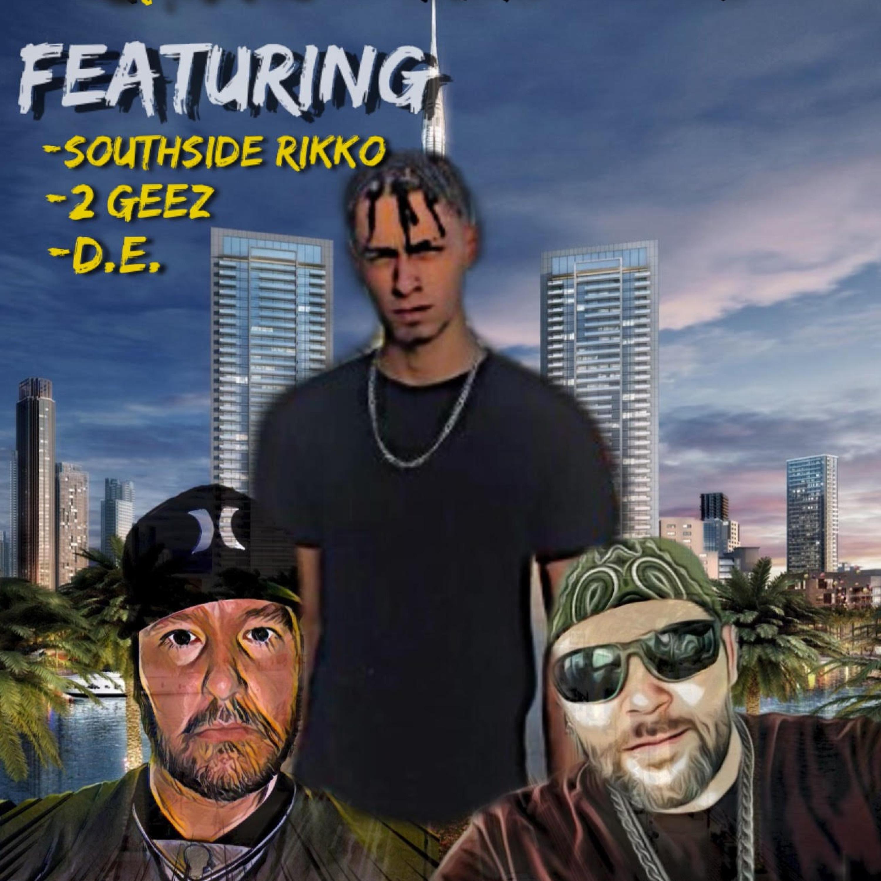 Ground Up (feat. D.E. & Southside Rikko)