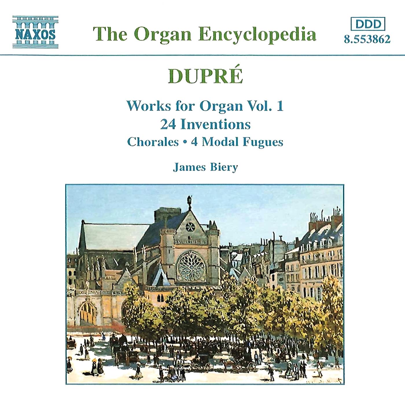 DUPRE: Works for Organ, Vol.  1