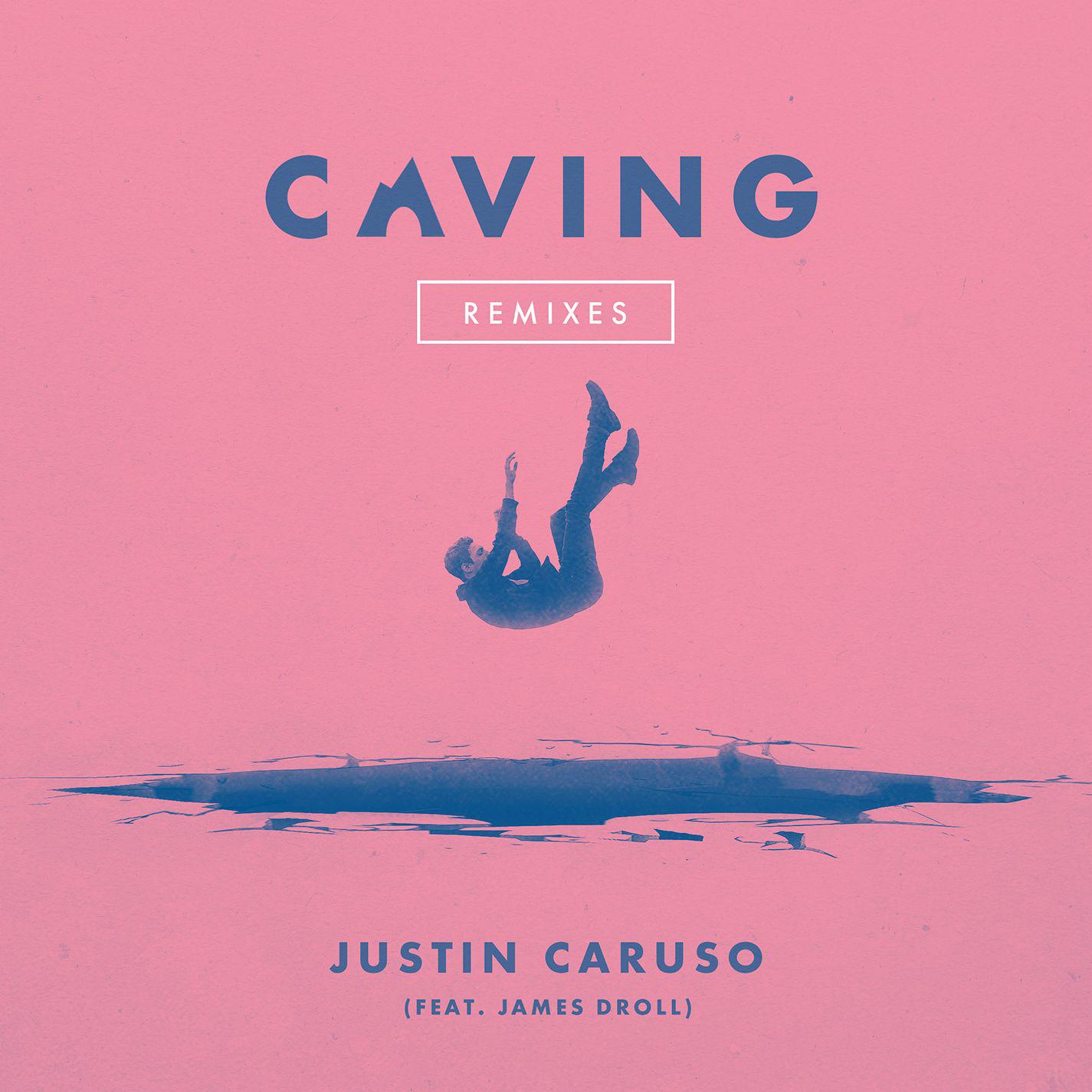 Caving (feat. James Droll) [Remixes]专辑