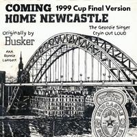 Coming Home Newcastle - Busker (karaoke)