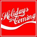 Holidays Are Coming (From the "Coca-Cola - Christmas" T.V. Advert)