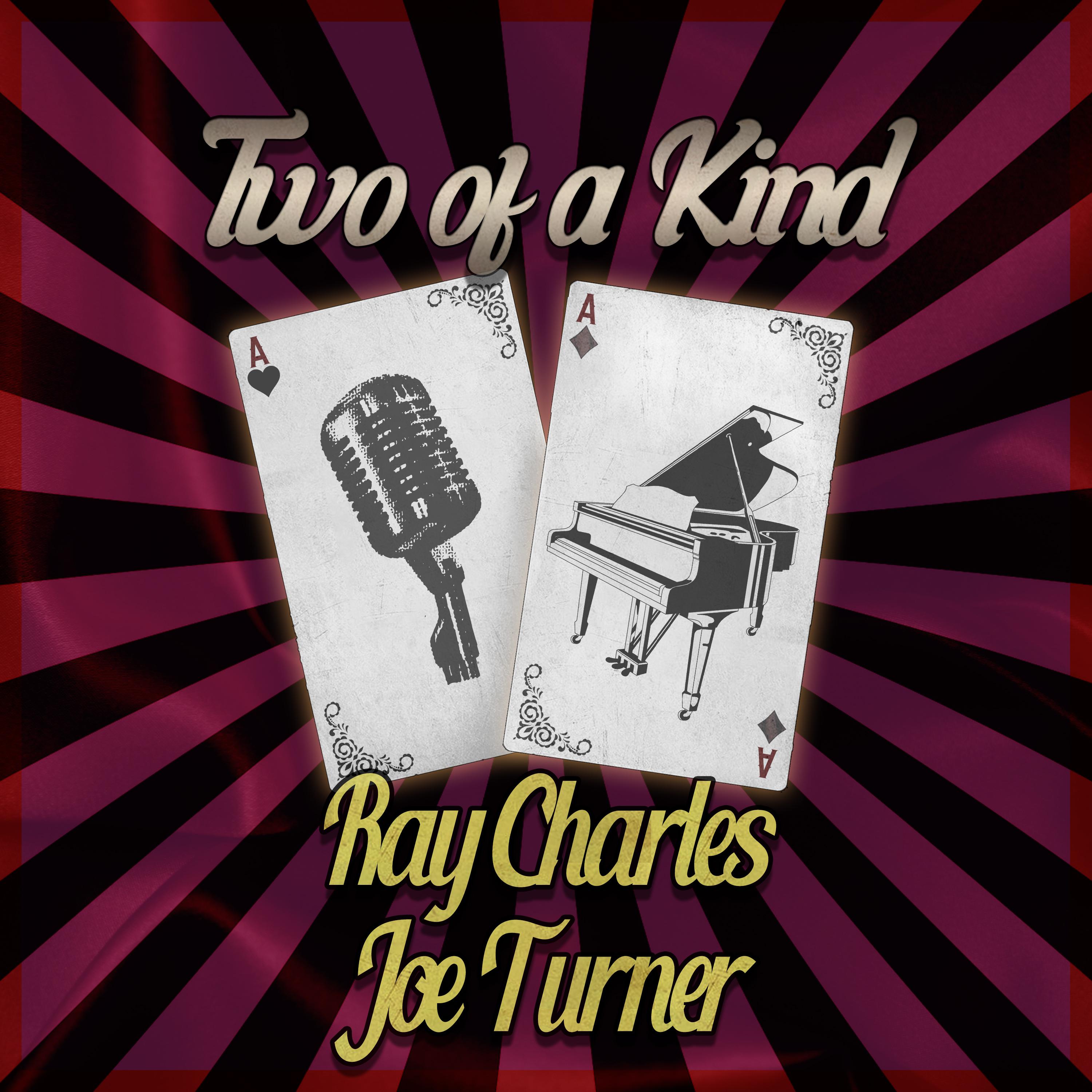 Two of a Kind: Ray Charles & Joe Turner