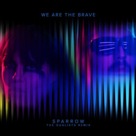 Sparrow  [The Dualists Remix]