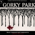 Gorky Park [Original Score]