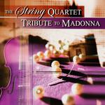 The String Quartet Tribute To Madonna专辑