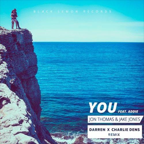 You (Darren x Charlie Dens Remix)专辑