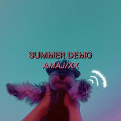 Summer Demo（夏日样带）