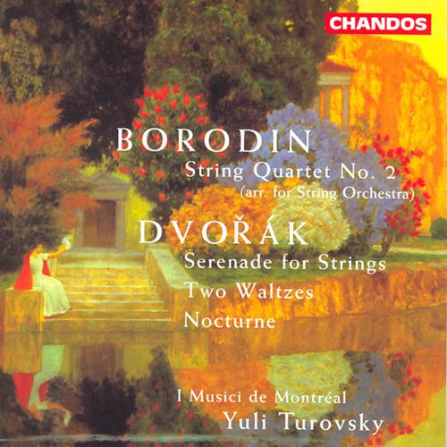 DVORAK: Serenade for Strings / Nocturne / BORODIN: String Quartet No. 2 (arr. for string orchestra)专辑