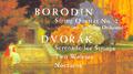 DVORAK: Serenade for Strings / Nocturne / BORODIN: String Quartet No. 2 (arr. for string orchestra)专辑