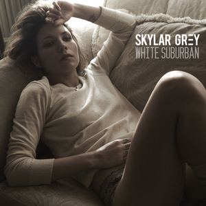 Skylar Grey - White Suburban （降3半音）