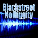 No Diggity (Re-Recorded / Remastered)专辑