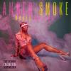 Amber Smoke - Money Orders