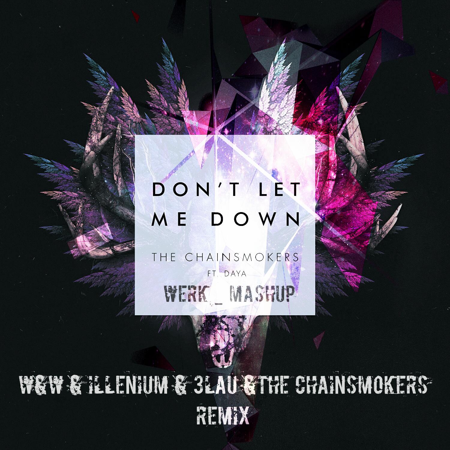 Don't let me down(Werk_ Mashup)专辑