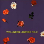 Wellness Lounge No.2专辑