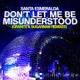Don’t Let Me Be Misunderstood (Granite & Sugarman Remixes)