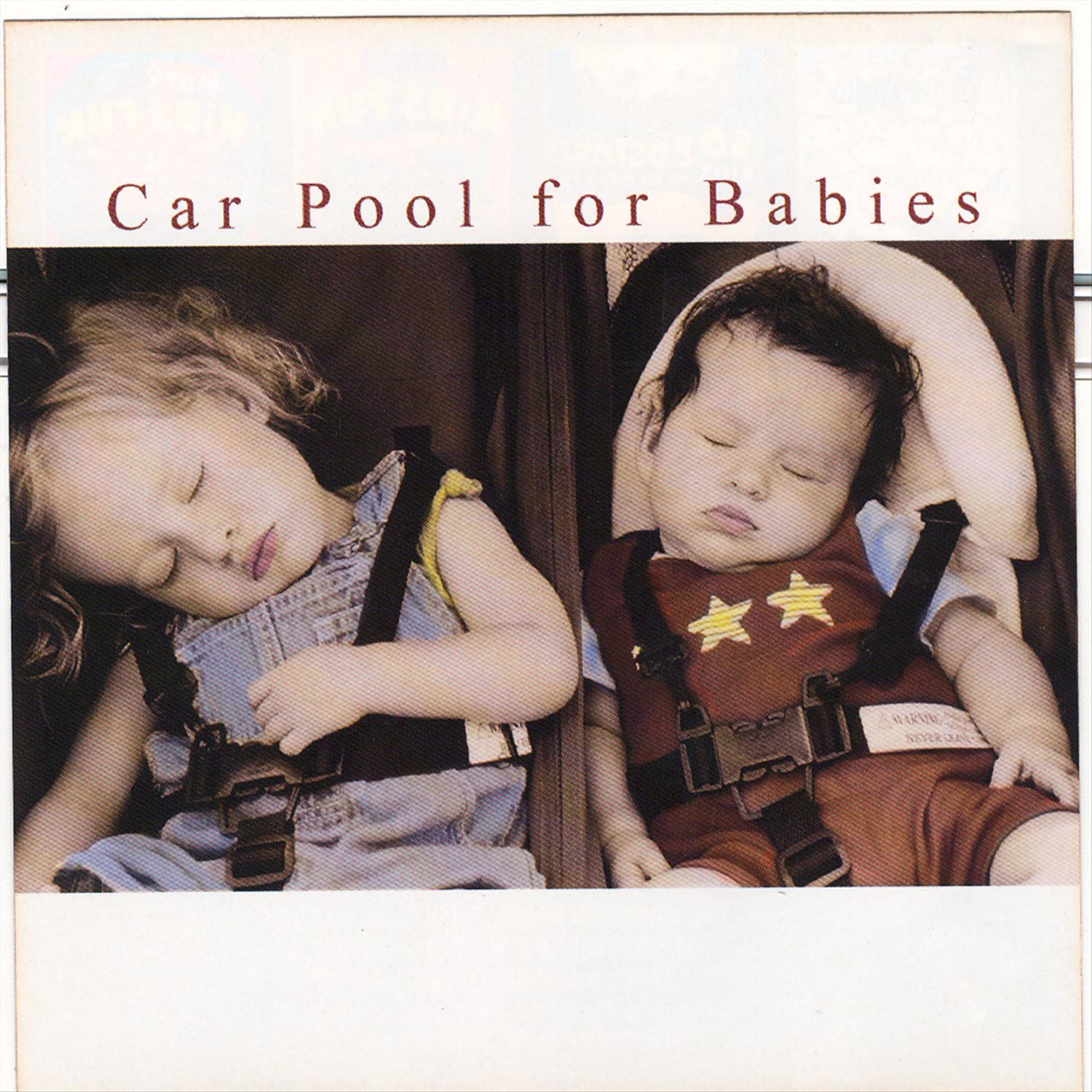 Car Pool For Babies
