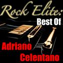 Rock Elite: Best of Adriano Celentano专辑