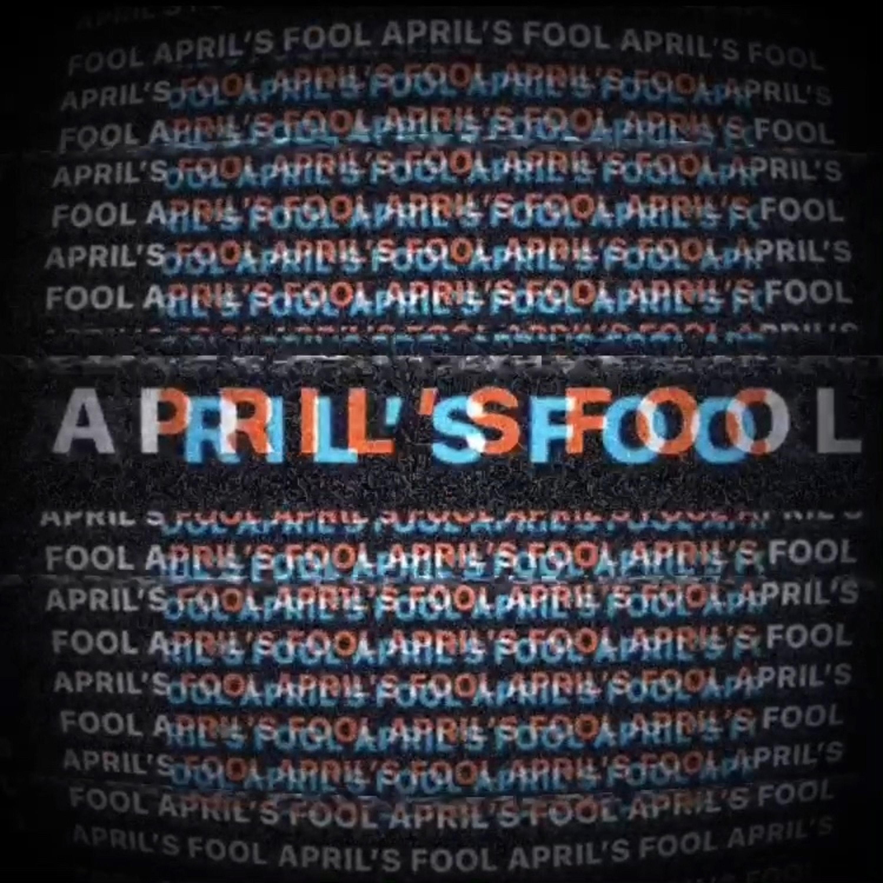 April's Fool