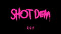 Shot Dem专辑