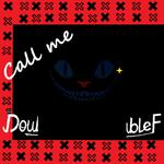 Call Me Double-F专辑