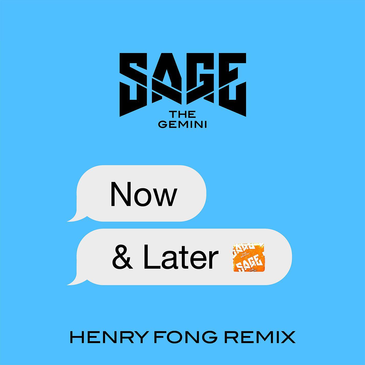 Now and Later (Henry Fong Remix)专辑