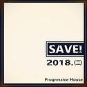 SAVE 2018 ㈡专辑