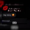 Big Reezy Official - Best Of Me