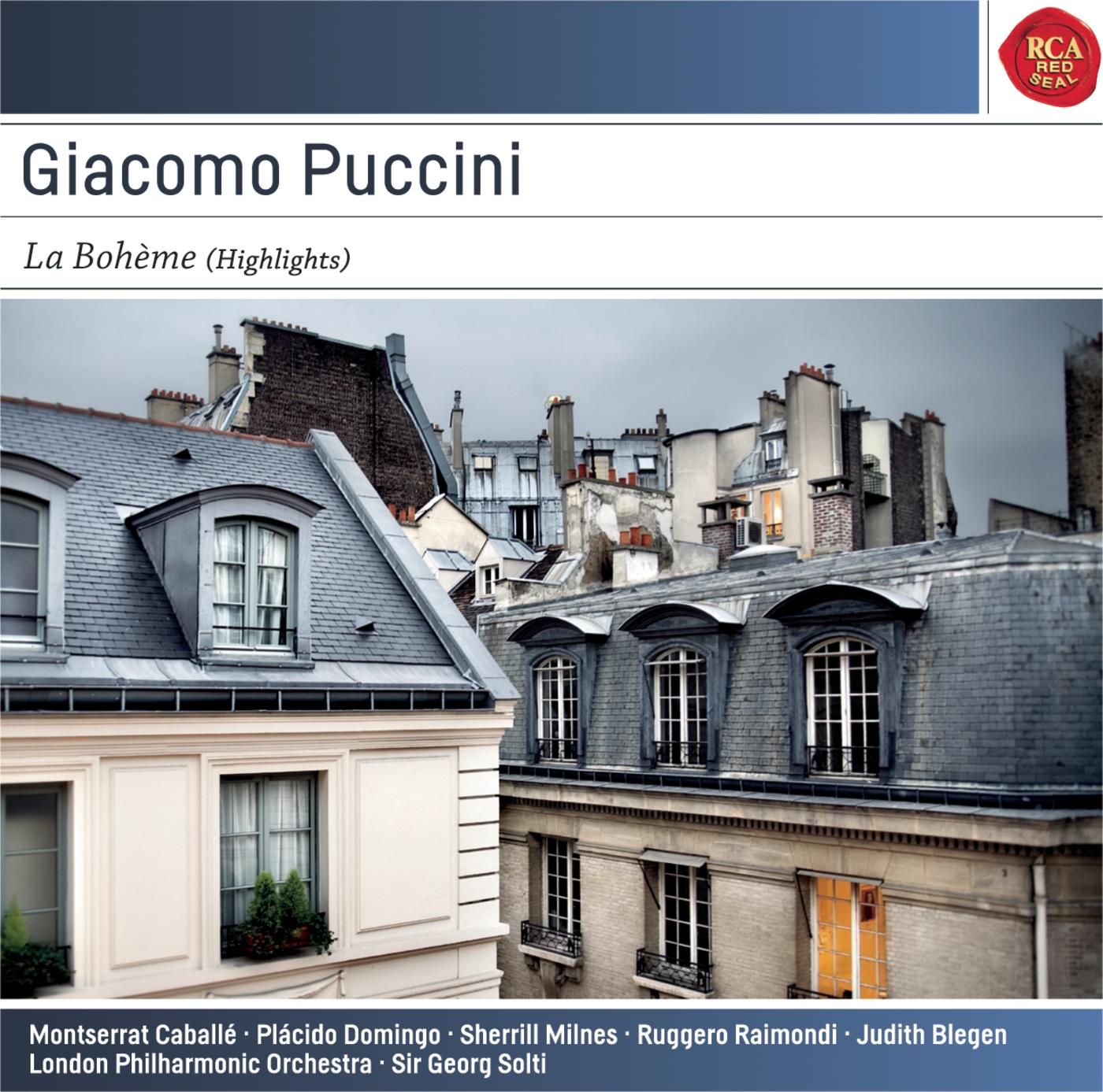 Giacomo Puccini: La Bohème - (Highlights)  - Sony Classical Masters