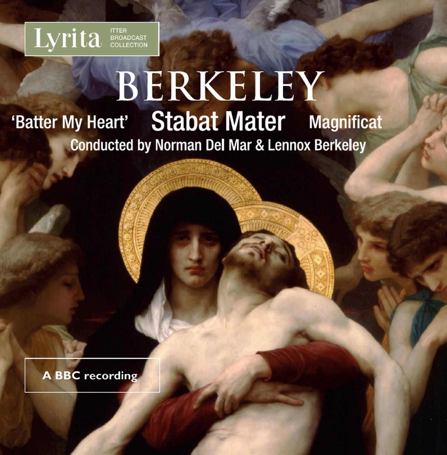 Berkeley: Stabat Mater, Batter My Heart & Magnificat (Live)