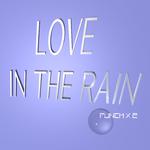 Love In The Rain专辑