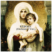 Reborn(Orchestral ver.)