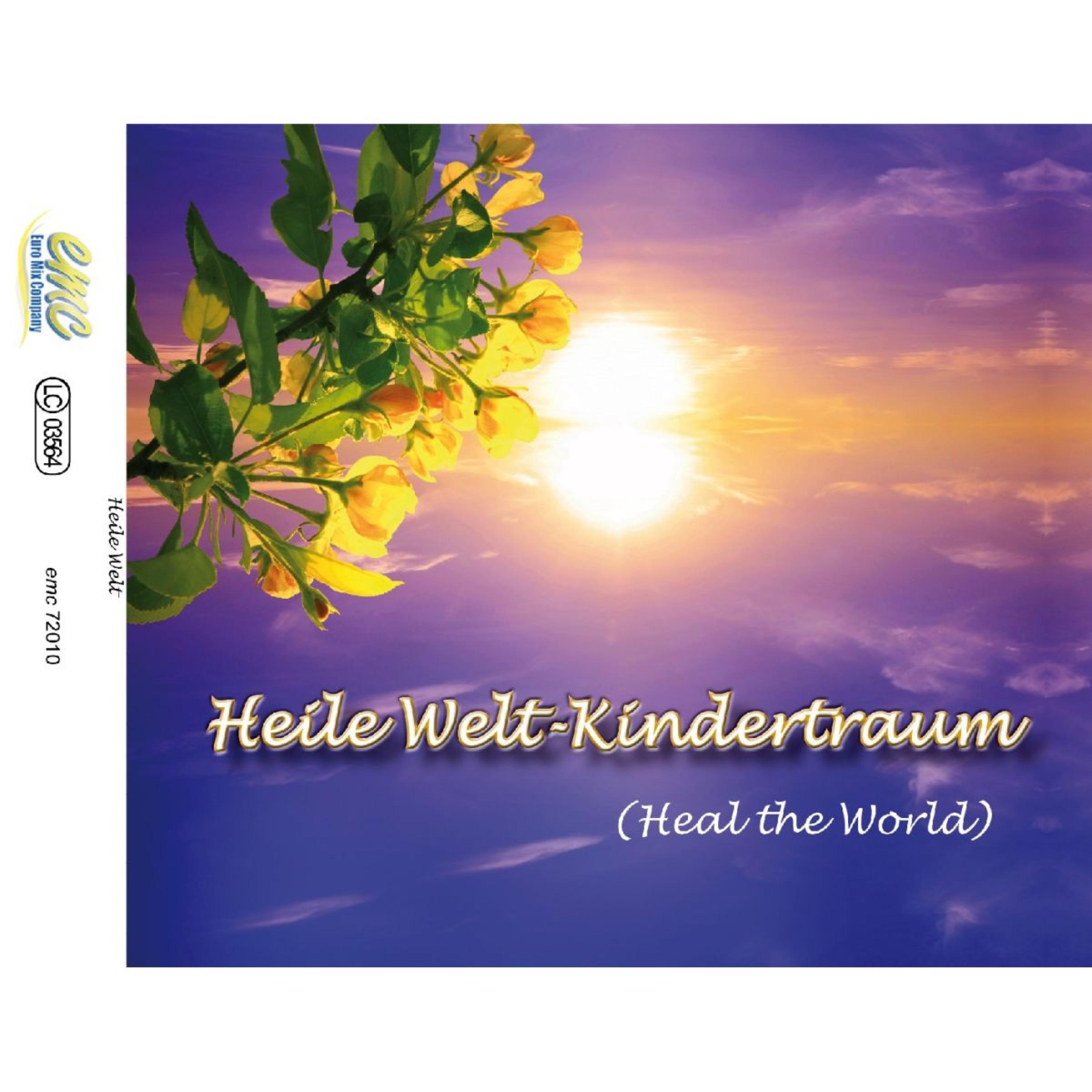Heile Welt-Kindertraum (Heal the World)