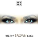 Pretty Brown Eyes专辑