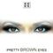 Pretty Brown Eyes专辑