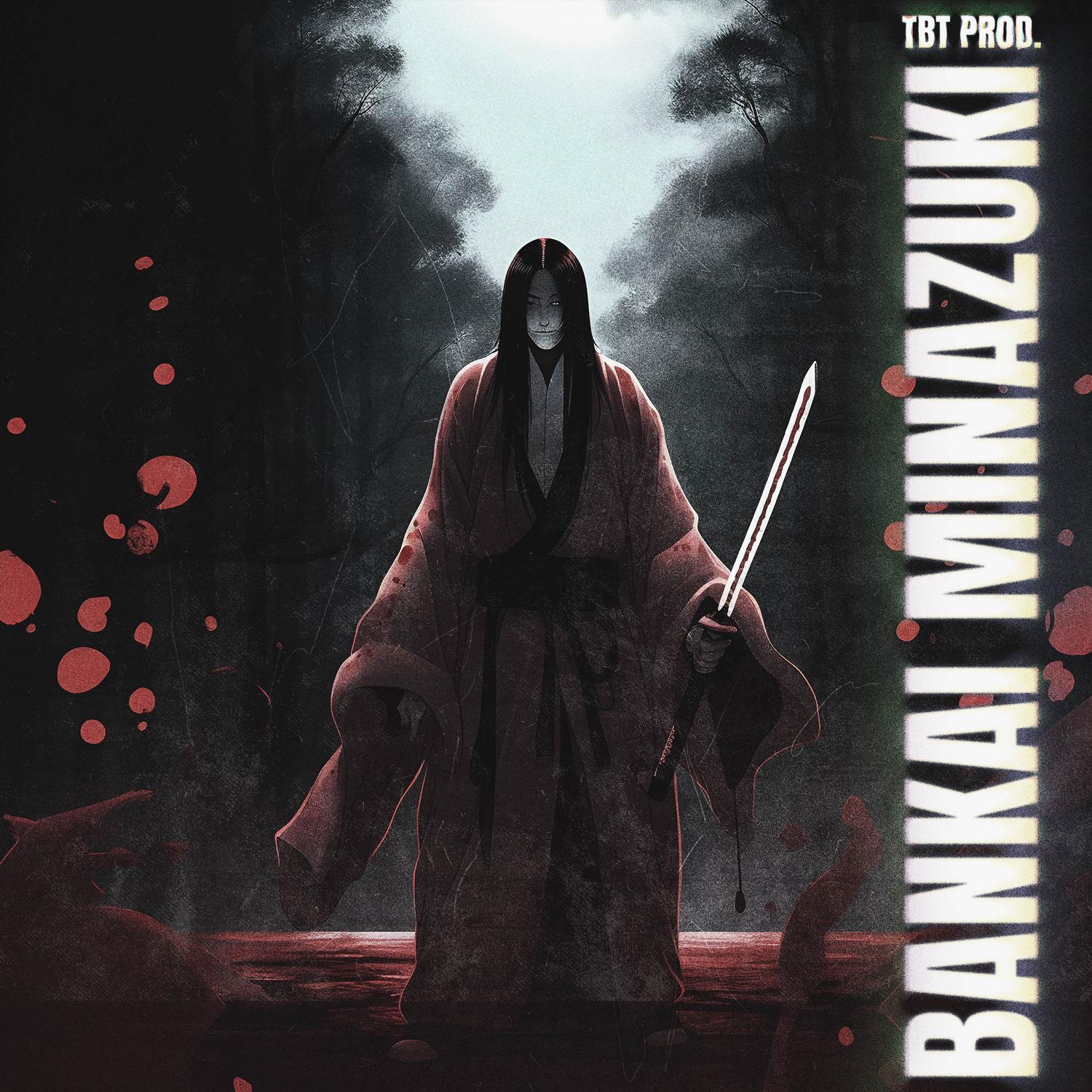 BANKAI MINAZUKI