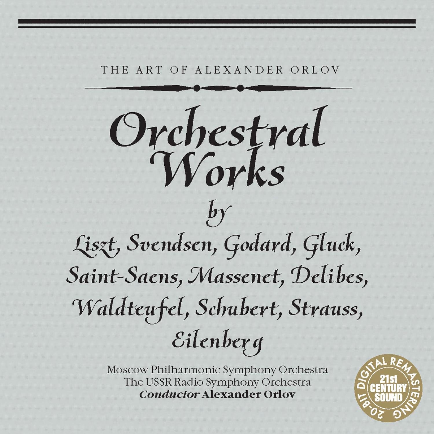 Orchestral works by Liszt, Svendsen, Godard, et al.