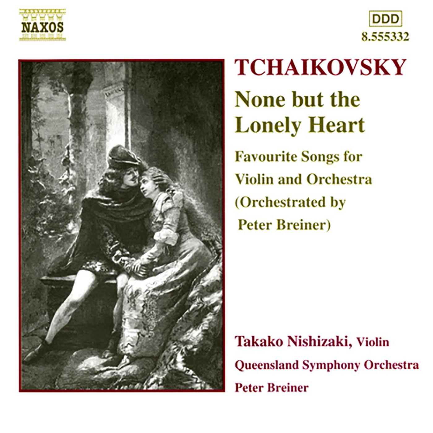 TCHAIKOVSKY: None but the Lonely Heart专辑