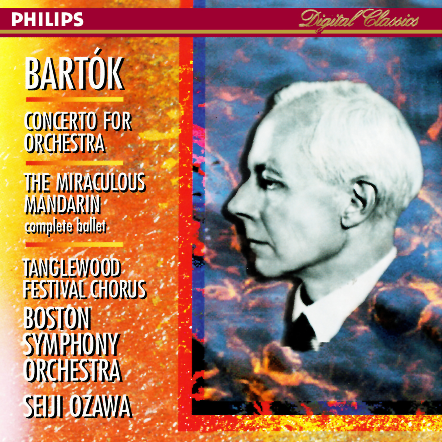Bartók: Concerto for Orchestra; The Miraculous Mandarin
