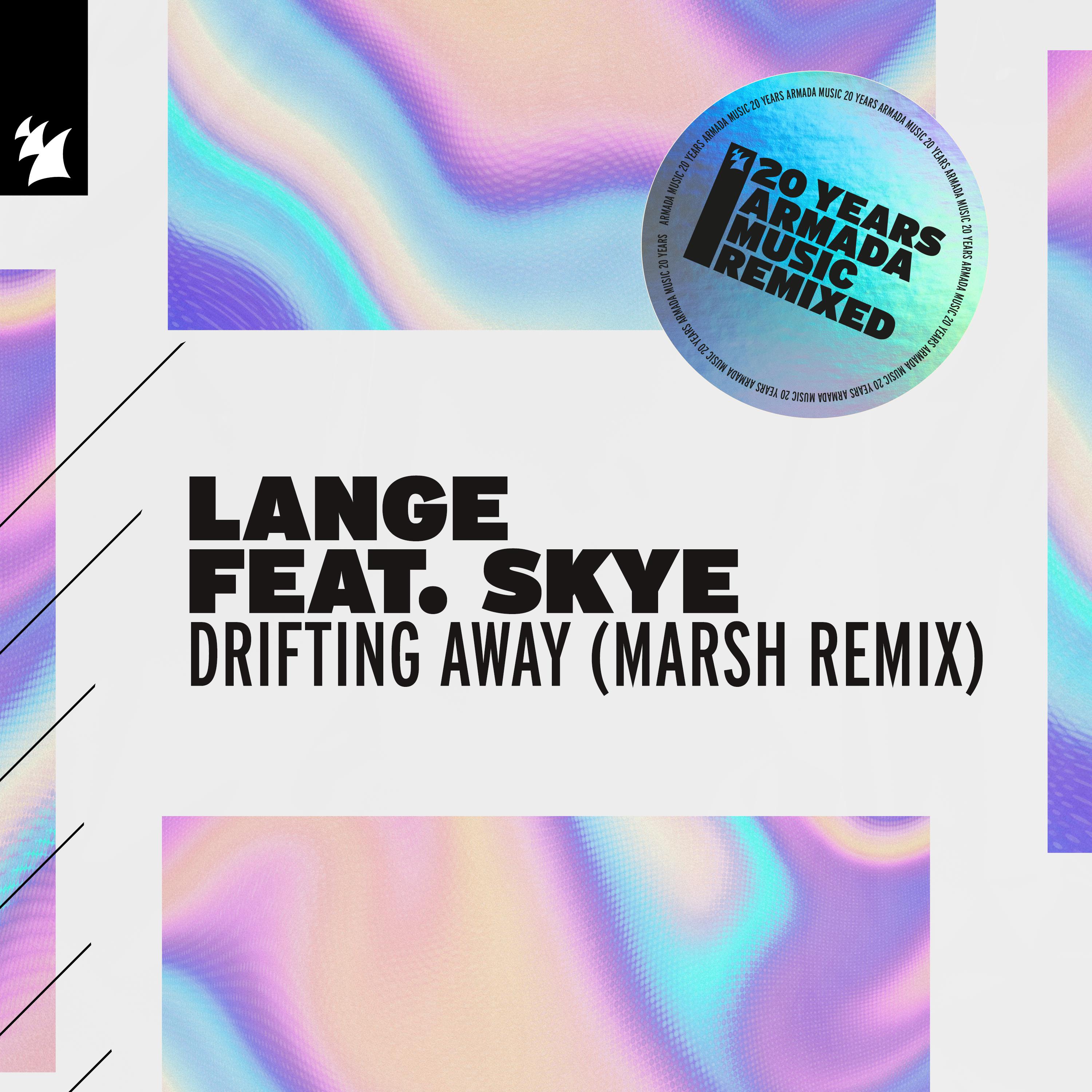 Lange - Drifting Away (Marsh Remix)