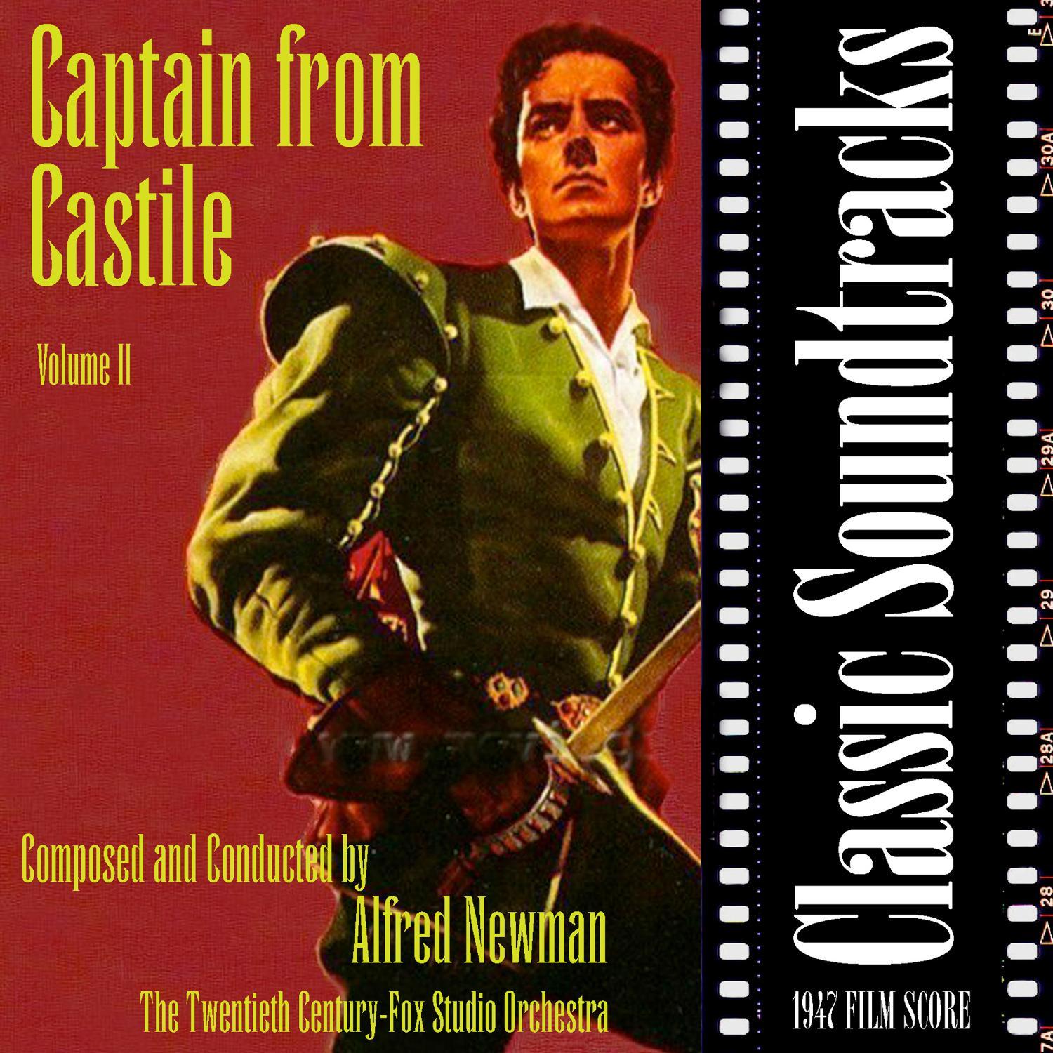 Captain from Castile, Vol. 2 (1947 Film Score)