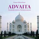 ADVAITA : Traumhaft indische Meditationsmusik - EP专辑