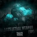 Bass Lethal Weapon (VIP)专辑