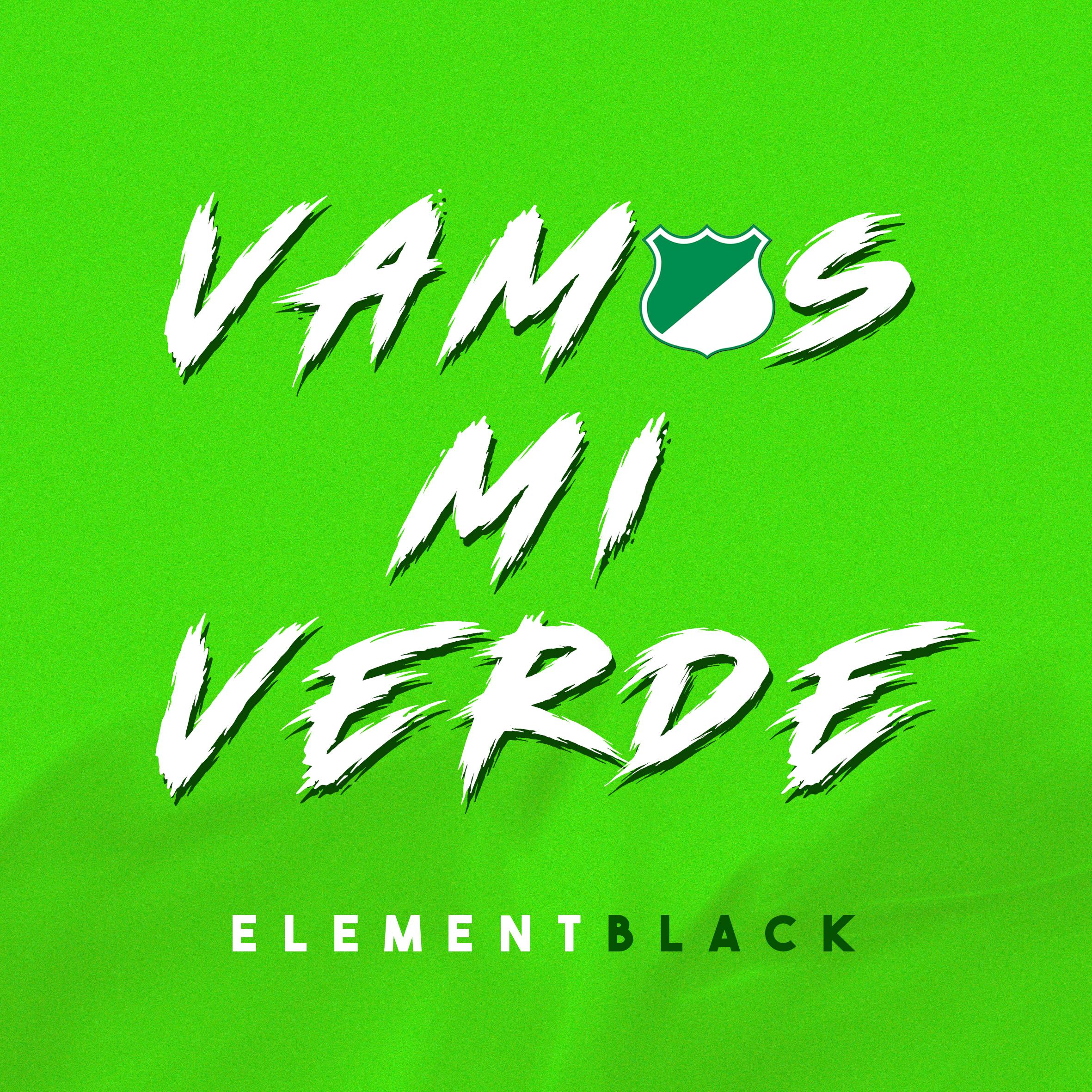 Element Black - Vamos Mi Verde