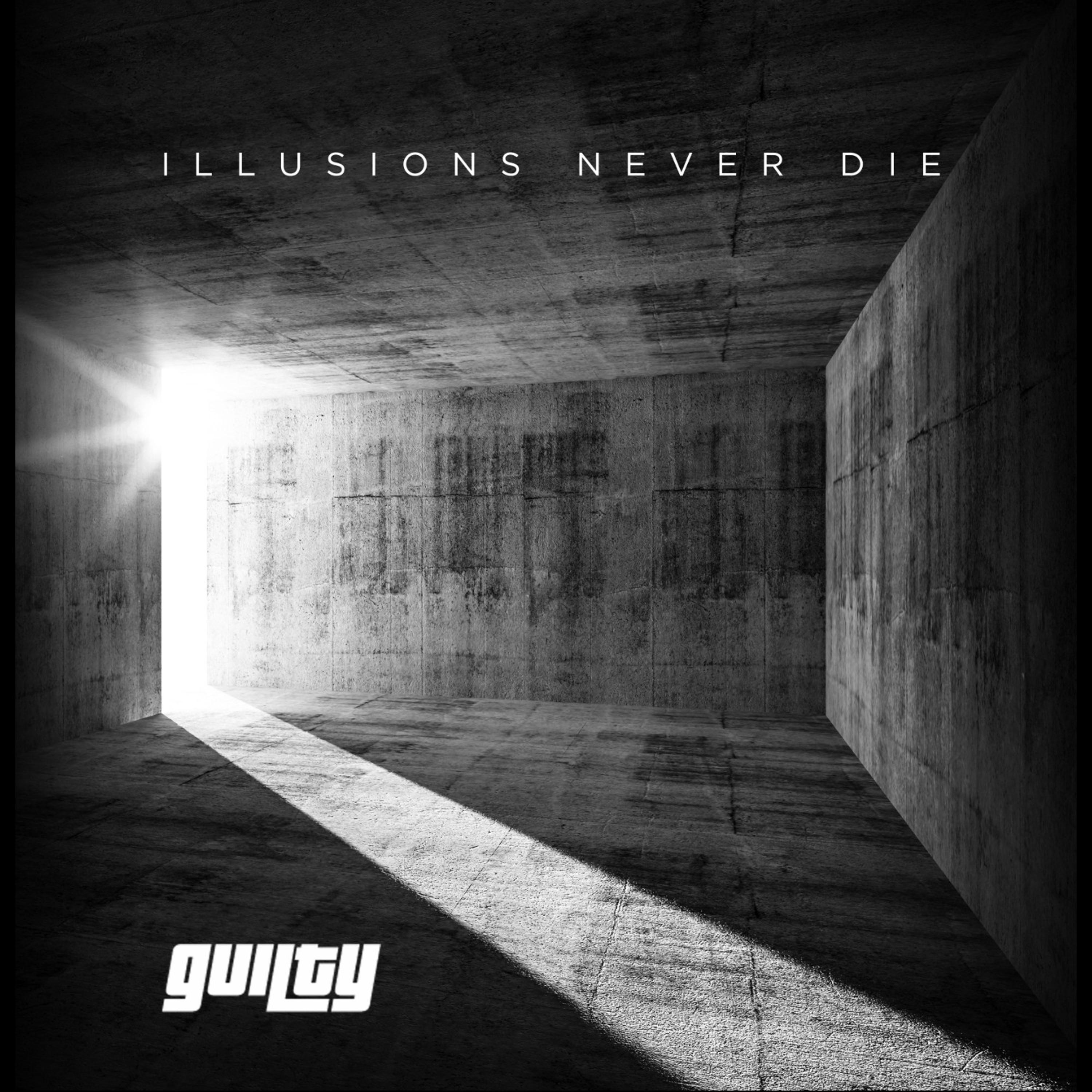 Illusions Never Die