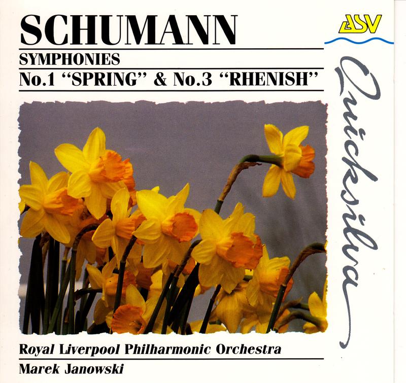 Schumann: Symphonies No. 1 "Spring" & No. 3 "Rhenish"
