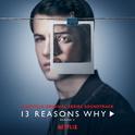 13 Reasons Why (Season 2)专辑